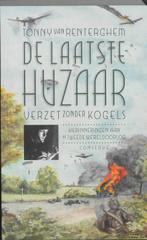 De laatste huzaar 9789054292944 Tonny van Renterghem, Boeken, Oorlog en Militair, Verzenden, Gelezen, Tonny van Renterghem