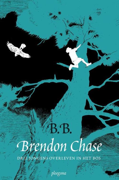 Brendon Chase 9789021674223 B.B., Boeken, Kinderboeken | Jeugd | 10 tot 12 jaar, Gelezen, Verzenden