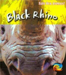 Save our animals: Black rhino by Louise Spilsbury (Hardback), Boeken, Taal | Engels, Gelezen, Verzenden