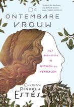 De ontembare vrouw als archetype in mythen en verhalen, Boeken, Esoterie en Spiritualiteit, Verzenden, Zo goed als nieuw, Clarissa Pinkola Estes