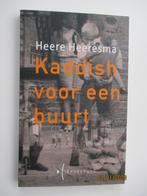 Kaddish vor een buurt 9789074113267 Heere Heeresma, Verzenden, Zo goed als nieuw, Heere Heeresma