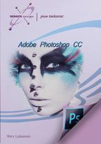 9789491998195 Adobe Photoshop CC | Tweedehands, Verzenden, Zo goed als nieuw, Vera Lukassen