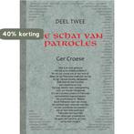 De schat van patrocles Deel 2 9789088420948 Ger Croese, Verzenden, Gelezen, Ger Croese