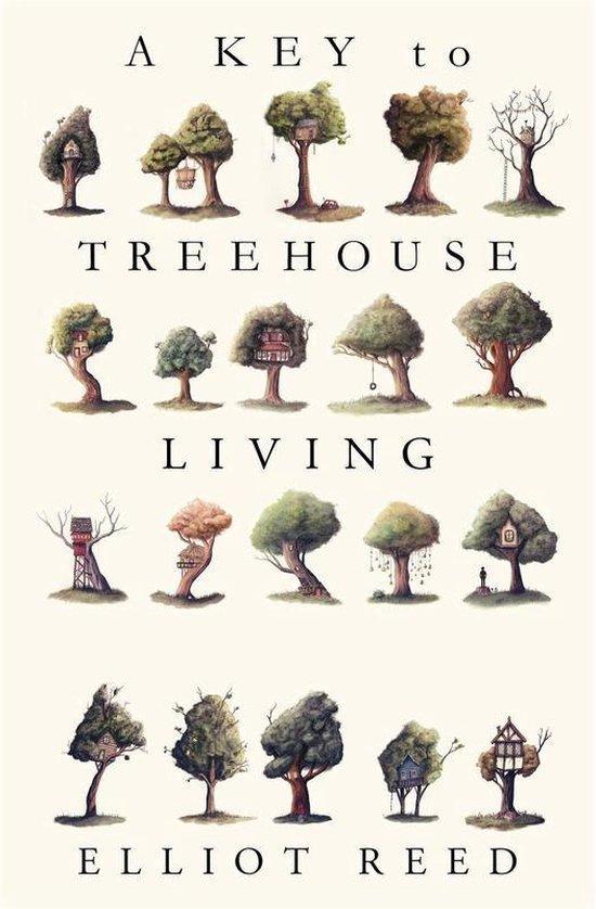 A Key to Treehouse Living 9781911545415 Elliot Reed, Boeken, Taal | Engels, Zo goed als nieuw, Verzenden
