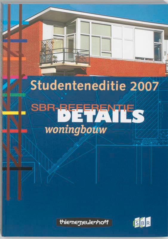 Seriematige Woningbouw - SBR Referentiedetails 2007, Boeken, Schoolboeken, Gelezen, Verzenden