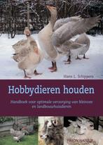 Hobbydieren houden 9789052106274 H.L. Schippers, Verzenden, Zo goed als nieuw, H.L. Schippers