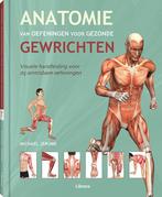 Anatomie van oefeningen voor gezonde gewrichte 9789463590228, Verzenden, Zo goed als nieuw