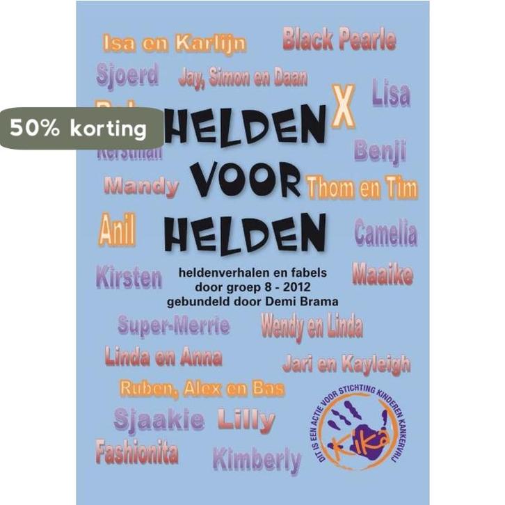 Helden voor helden 9789460009037 Demi Brama, Boeken, Kinderboeken | Kleuters, Gelezen, Verzenden
