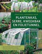 9789044751413 Praktisch handboek voor plantenkas, serre, ..., Diverse auteurs, Zo goed als nieuw, Verzenden