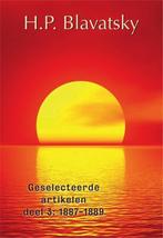 Geselecteerde artikelen Deel 3: 1887-1889 - H.P. Blavatsky -, Boeken, Esoterie en Spiritualiteit, Nieuw, Verzenden