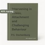 Intervening in Stress, Attachment and Challenging Behaviour, Boeken, Verzenden, Gelezen, P.S. Sterkenburg
