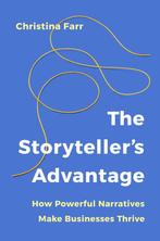 9781529146486 The Storytellers Advantage, Verzenden, Nieuw, Christina Farr