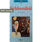 Slechthorendheid 9789066112735 Kapteyn, Verzenden, Gelezen, Kapteyn