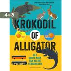 Krokodil of alligator 9789059567313 Emma Strack, Verzenden, Zo goed als nieuw, Emma Strack