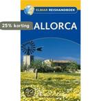 Mallorca / Elmar reishandboeken 9789038905297 R. Rokebrand, Boeken, Reisgidsen, Verzenden, Gelezen, R. Rokebrand