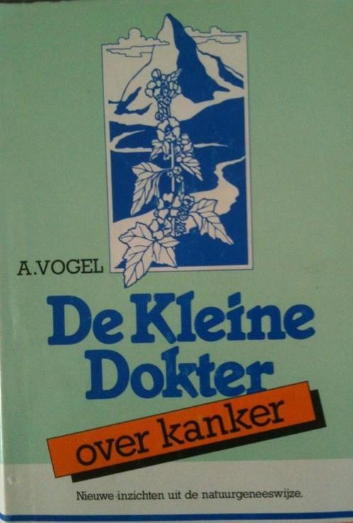 De kleine dokter over kanker 9789021803517 Vogel, Boeken, Wetenschap, Gelezen, Verzenden