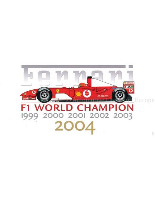 1999 - 2004 FERRARI F1 WORLDCHAMPION POSTER 2102/04, Boeken, Auto's | Folders en Tijdschriften, Ferrari