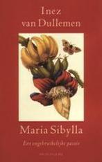 Maria Sibylla 9789023409113 Inez van Dullemen, Boeken, Verzenden, Gelezen, Inez van Dullemen