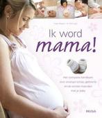 Ik word mama! 9789044737912 Vivian Weigert, Boeken, Zwangerschap en Opvoeding, Gelezen, Vivian Weigert, Wolf Lutje, Verzenden