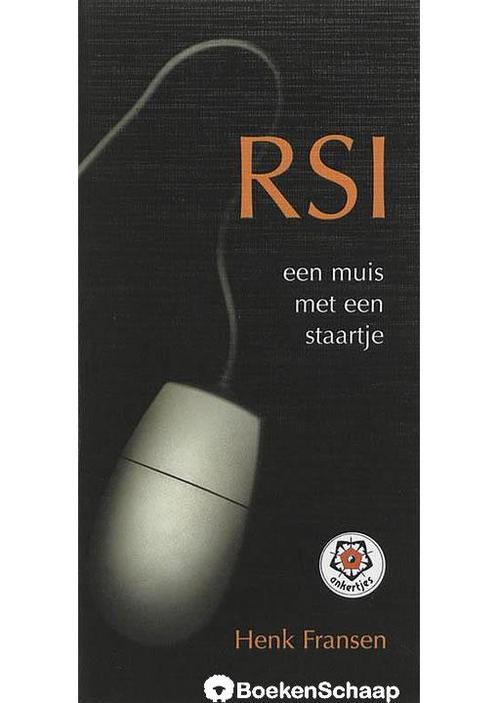 RSI een muis met een staartje Henk Fransen, Boeken, Gezondheid, Dieet en Voeding, Verzenden