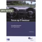 FOCUS OP IT-BESTUUR 9789012128247 D. Smits, Verzenden, Zo goed als nieuw, D. Smits