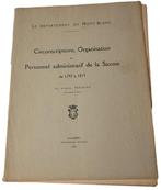 Gabriel Pérouse - Circonscriptions, Organisation et
