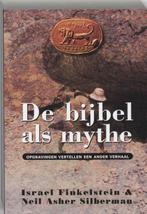 De Bijbel als mythe 9789062719518 I. Finkelstein, Boeken, Gelezen, I. Finkelstein, N.A. Silberman, Verzenden