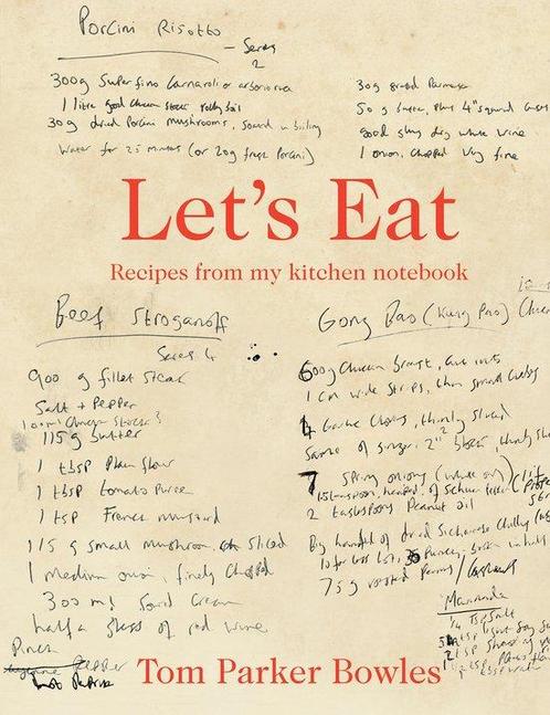 9780008743703 Lets Eat Tom Parker Bowles, Boeken, Kookboeken, Nieuw, Verzenden