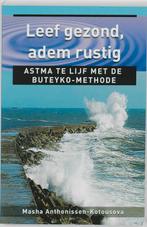 Leef gezond, adem rustig / Ankertjes / 262 9789020204414, Verzenden, Gelezen, Masha Anthonissen-Kotousova