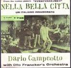 vinyl single 7 inch - Dario Campeotto - Nella Bella Citta, Verzenden, Zo goed als nieuw
