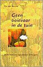 Geen Ooievaar In De Tuin 9789029715430 Els Van Amstel, Verzenden, Zo goed als nieuw, Els Van Amstel