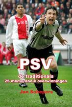 9789492247452 PSV de traditionals | Tweedehands, Verzenden, Gelezen, Jan Schepers