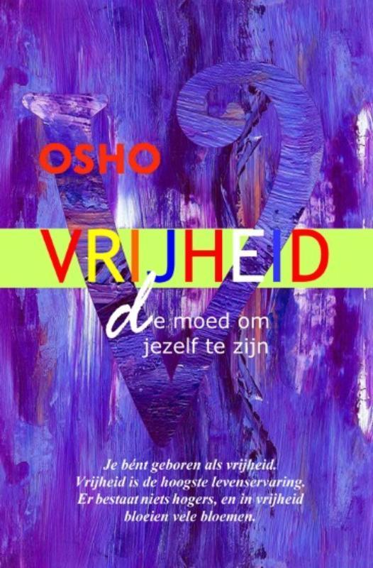 Vrijheid 9789059801127 Osho, Boeken, Psychologie, Gelezen, Verzenden