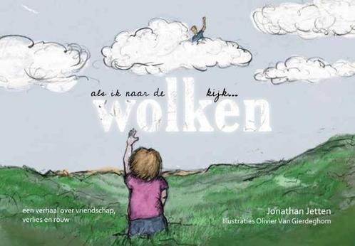 Als ik naar de wolken kijk... 9789463896498 Jonathan Jetten, Boeken, Kinderboeken | Kleuters, Zo goed als nieuw, Verzenden