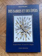 Michel Pétard - Des sabres et des épées (collection complète, Antiek en Kunst