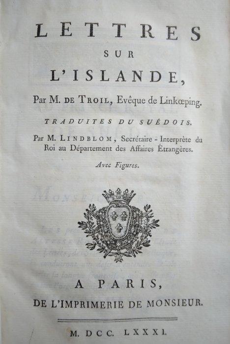 Uno de Troil - Lettres sur l’Islande - 1781, Antiek en Kunst, Antiek | Boeken en Bijbels