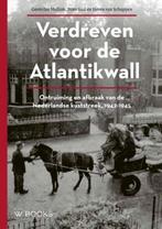 Verdreven voor de Atlantikwall 9789462581708, Boeken, Geschiedenis | Stad en Regio, Verzenden, Zo goed als nieuw, Steven van Schuppen