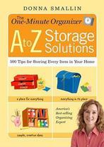 One-Minute Organizer A to Z Storage Solutions 9781603420846, Gelezen, Donna Smallin, Verzenden