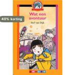 Wat een avontuur / Spetter / Groep 4 9789027681980, Boeken, Kinderboeken | Jeugd | onder 10 jaar, Verzenden, Gelezen, Stef van Dijk