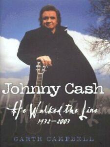 Johnny Cash: he walked the line, 1932-2003 by Garth Campbell, Boeken, Biografieën, Gelezen, Verzenden