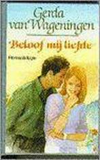 Beloof mij liefde 9789021090023 Gerda van Wageningen, Boeken, Verzenden, Gelezen, Gerda van Wageningen