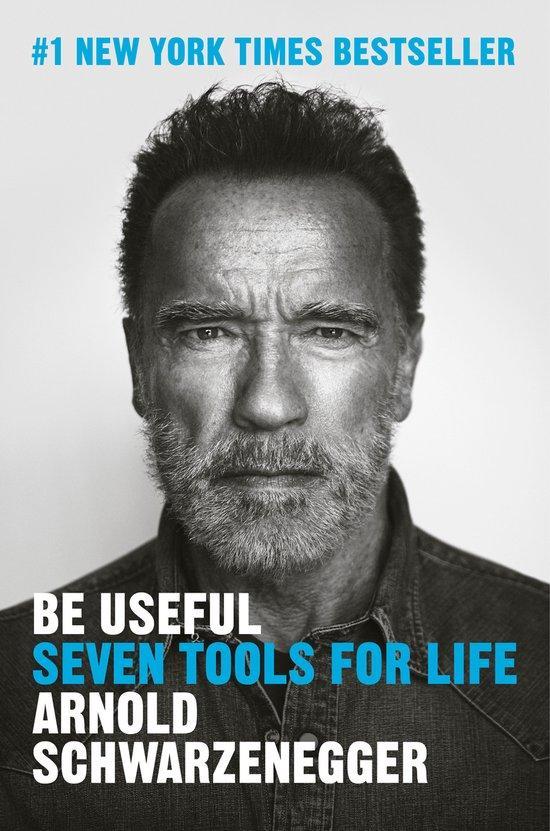 Be Useful 9780593655955 Arnold Schwarzenegger, Boeken, Taal | Engels, Zo goed als nieuw, Verzenden
