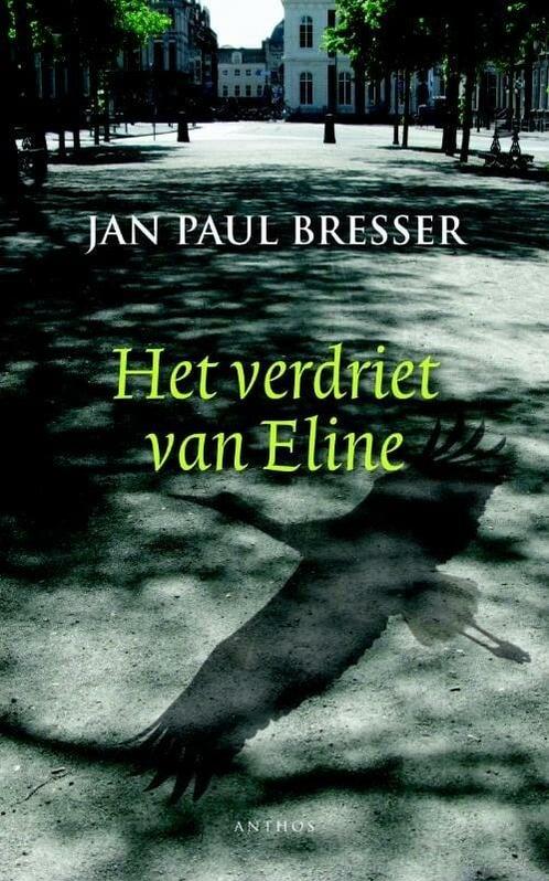 Het verdriet van Eline (9789041418043, Jan Paul Bresser), Boeken, Romans, Nieuw, Verzenden