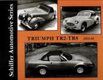 9780887402500 Triumph TR2-TR8 1953-1981 Schiffer Publishi...