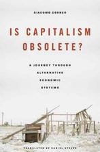 Is Capitalism Obsolete? 9780674495289 Daniel Steuer, Verzenden, Gelezen, Daniel Steuer