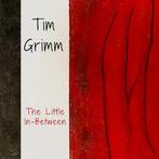Tim Grimm - The Little In-Between - CD, Cd's en Dvd's, Ophalen of Verzenden, Nieuw in verpakking