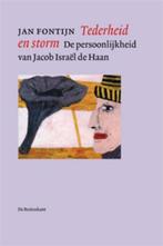 Tederheid en storm 9789490913182 Jan Fontijn, Boeken, Verzenden, Gelezen, Jan Fontijn