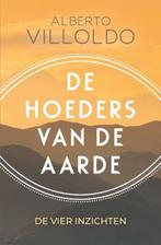 De hoeders van de aarde | 9789020219951 | Alberto Villoldo, Boeken, Zo goed als nieuw, Alberto Villoldo