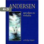 Sprookjes En Verhalen Andersen 9789060698402, Boeken, Verzenden, Gelezen, Hans Christiaan Andersen