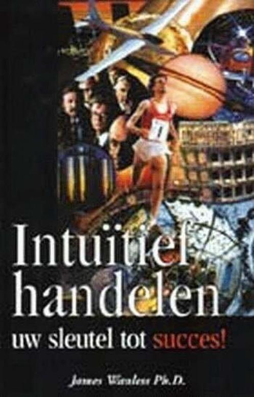 Intuïtief handelen / Synthese 9789062719136 J. Wanless, Boeken, Psychologie, Gelezen, Verzenden